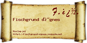 Fischgrund Ágnes névjegykártya